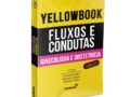 Yellowbook - Fluxos E Condutas: Ginecologia E Obstetrícia