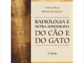 Radiologia e ultrassonografia: do Cão e do Gato