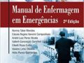 Manual de Enfermagem em Emergências  – 2018 por Norma Takei Mendes, Cássia Regina Vancini Campanharo