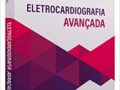 ELETROCARDIOGRAFIA AVANÇADA 2021 por Frederico Arnaud