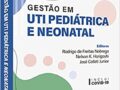 GESTÃO EM UTI PEDIÁTRICA E NEONATAL  2021