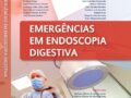 EMERGÊNCIAS EM ENDOSCOPIA DIGESTIVA – SOBED - 2022