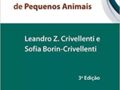 CASOS DE ROTINA EM MEDICINA VETERINÁRIA DE PEQUENOS ANIMAIS  3edição 2023 FRETE GRATIS