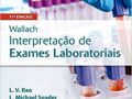 Wallach - Interpretação de Exames Laboratoriais Capa comum –  2022 LANÇAMENTO