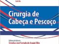 Cirurgia de Cabeça e Pescoço 2021  José Otávio Costa Auler Junior (Autor), Luis Yu (Autor), Vergilius José Furtado de Araujo Filho (