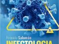 Infectologia - Bases Clínicas e Tratamento 2 EDIÇÃO 2023