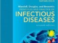 Mandell, Douglas e Bennett's Principles and Practice of Infectious Diseases: (Dois Volume Set) 7ª Edição 2009