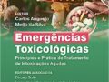 Emergências Toxicológicas: Princípios e prática do tratamento de intoxicações agudas  2022 LAÇAMENTO