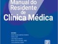Manual do Residente de Clínica Médica Capa flexível –  LANÇAMENTO 2022