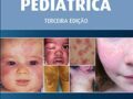Atlas Colorido e Texto de Dermatologia Pediátrica Capa comum – 2018