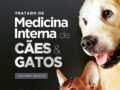 Tratado de Med. Interna de Cães e Gatos - Vol.2  2023  Jericó (Autor),PROMOÇÃO EM 8 X S/ ACRESSIMO  João Pedro de Andrade Neto) LANÇAMENTO FRETE GRATIS