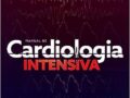 Manual de Cardiologia Intensiva por David L. Brown (Autor), David Warriner (Autor) 2023
