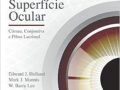 Doenças da Superfície Ocular: Córnea, Conjuntiva e Filme Lacrimal  2015 PROMOÇÃO