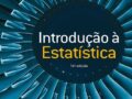 INTRODUÇÃO À ESTATÍSTICA  Triola, Mario F. 14 ED . 2024