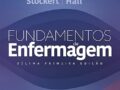 Fundamentos de Enfermagem 11 EDIÇÃO 2024 por Patricia A. Potter (Autor) FRETE GRATIS