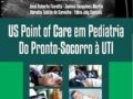Us Point-of-care Em Pediatria - Do Pronto-socorro  1 ED . 2024 FRETE GRATIS