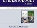 Epidemiologia por Roberto A. Medronho