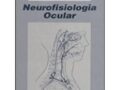 Neurofisiologia Ocular Capa dura – Português  por Dantas (Autor)