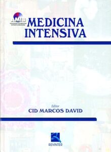 Medicina Intensiva Capa dura –Edição Português  por Cid Marcos Davi (Autor), AMIB (Autor)