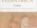 Prática Pediátrica - 2ª Edição Capa comum – Edição Português  por SANDRA GRISI (Autor)