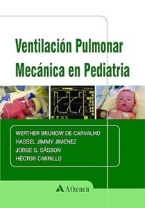 Ventilación Pulmonar Mecánica en Pediatría Capa comum